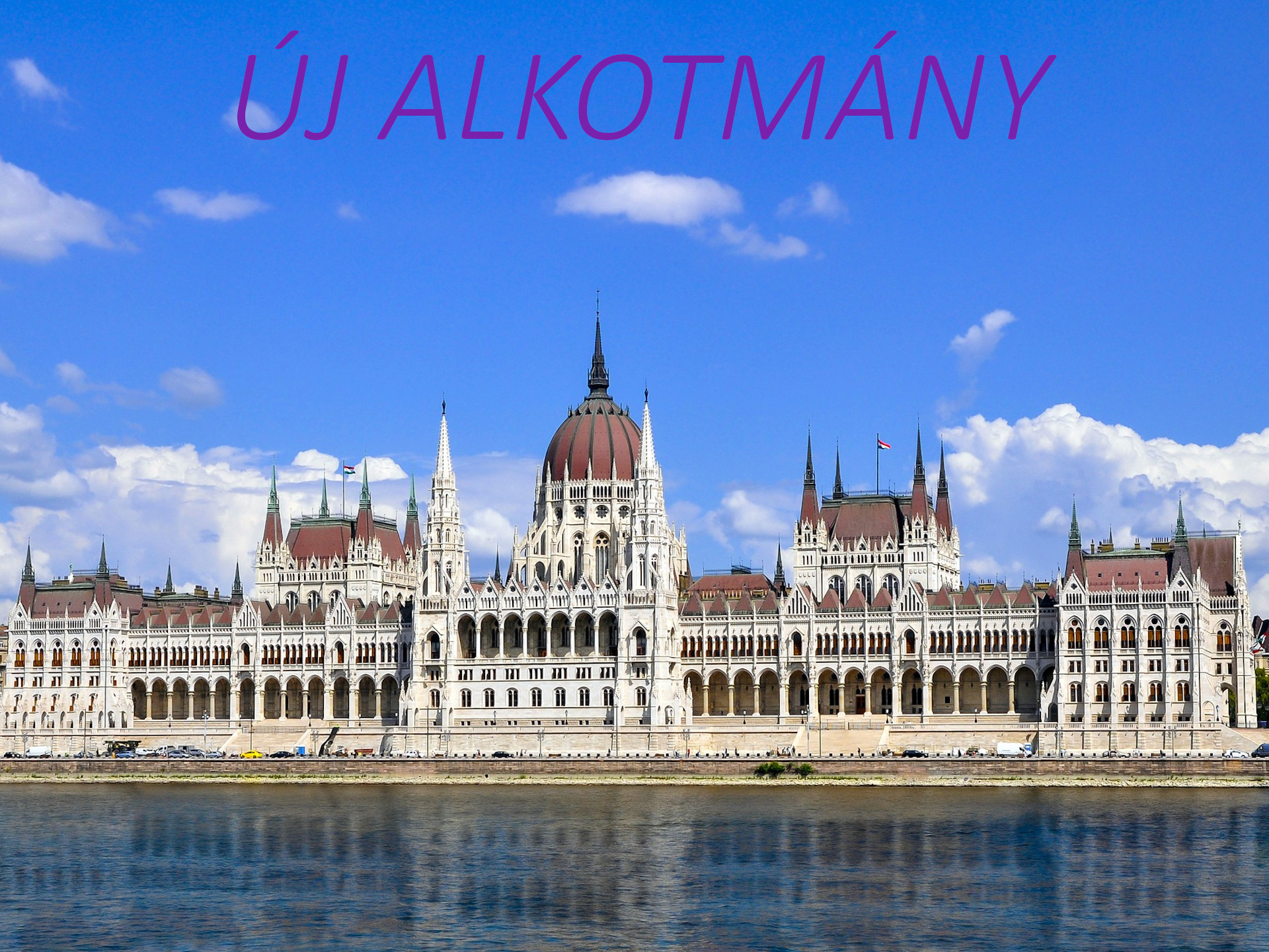 ÚJ MAGYAR ALKOTMÁNYUNK